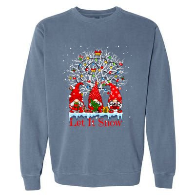 Gnome Let It Snow Christmas Lights Hanukkah Holiday Presents Gift Garment-Dyed Sweatshirt