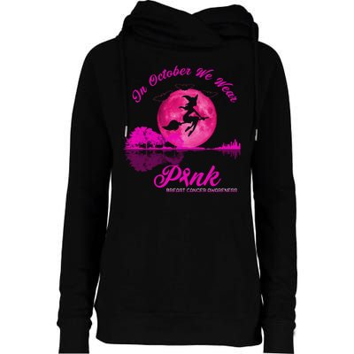 Guitar Lake In October We Wear Pink Breast Cancer Halloween Womens Funnel Neck Pullover Hood