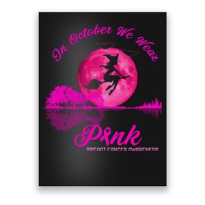 Guitar Lake In October We Wear Pink Breast Cancer Halloween Poster