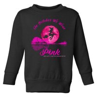 Guitar Lake In October We Wear Pink Breast Cancer Halloween Toddler Sweatshirt