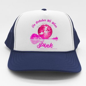 Guitar Lake In October We Wear Pink Breast Cancer Halloween Trucker Hat