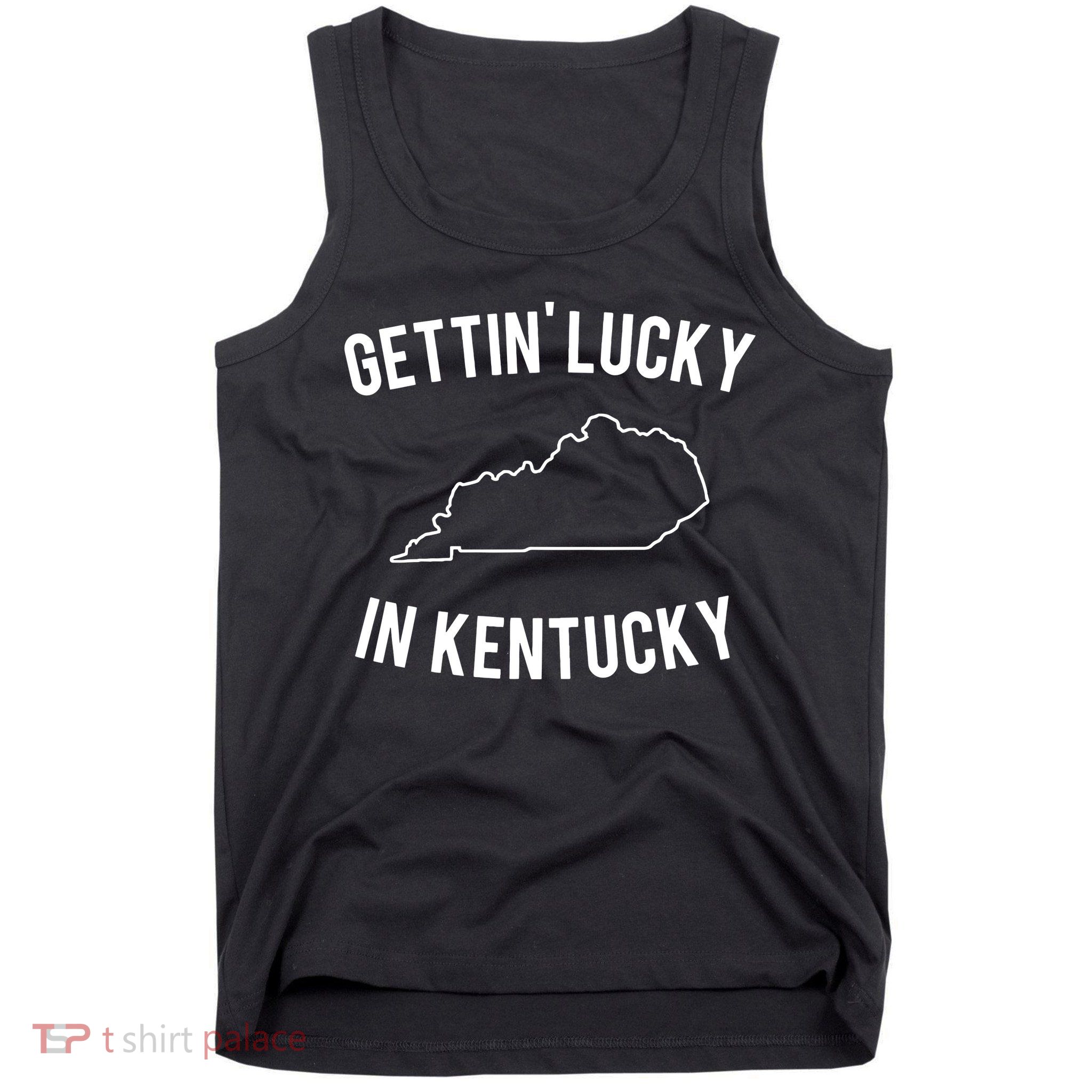 Gettin Lucky In Kentucky Tank Top