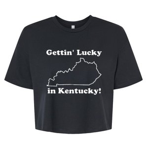 Gettin Lucky In Kentucky Bella+Canvas Jersey Crop Tee