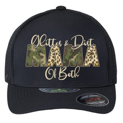 Glitter And Dirt Mama Of Both Mother's Day Flexfit Unipanel Trucker Cap