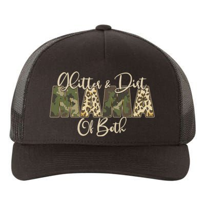 Glitter And Dirt Mama Of Both Mother's Day Yupoong Adult 5-Panel Trucker Hat