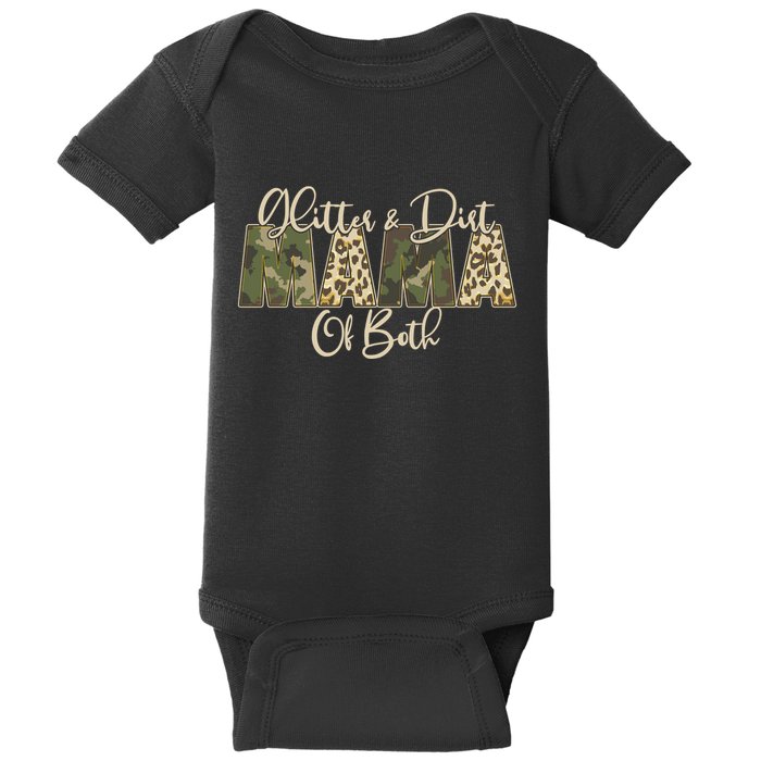Glitter And Dirt Mama Of Both Mother's Day Baby Bodysuit