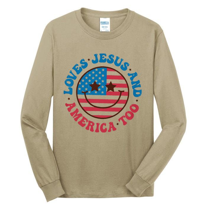 Groovy Loves Jesus And America Too God Christian 4th Of July Tall Long Sleeve T-Shirt