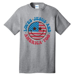 Groovy Loves Jesus And America Too God Christian 4th Of July Tall T-Shirt