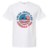 Groovy Loves Jesus And America Too God Christian 4th Of July Garment-Dyed Heavyweight T-Shirt