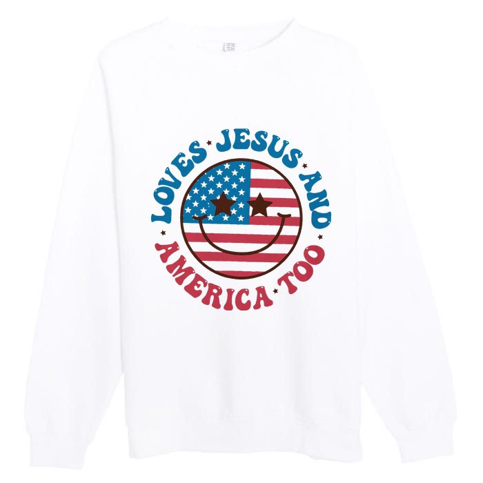 Groovy Loves Jesus And America Too God Christian 4th Of July Premium Crewneck Sweatshirt