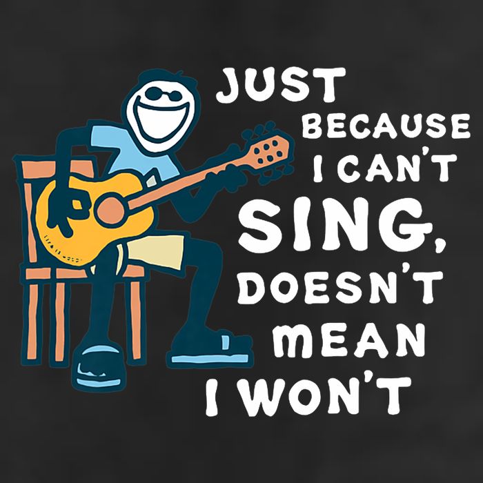 Guitar Lover Just Because I Can't Sing Doesn't Mean I Won't Tumbler