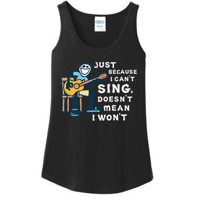 Guitar Lover Just Because I Can't Sing Doesn't Mean I Won't Ladies Essential Tank