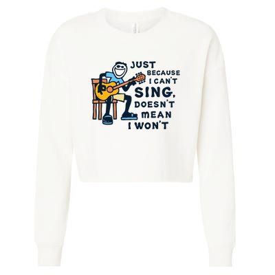 Guitar Lover Just Because I Cant Sing Cropped Pullover Crew