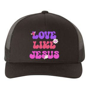 Groovy Love Like Jesus Christian 70s Hippie Yupoong Adult 5-Panel Trucker Hat