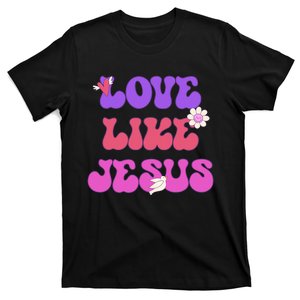 Groovy Love Like Jesus Christian 70s Hippie T-Shirt