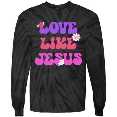 Groovy Love Like Jesus Christian 70s Hippie Tie-Dye Long Sleeve Shirt