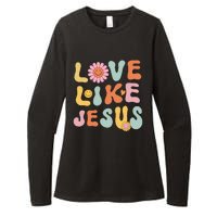 Groovy Love Like Jesus Religious God Women Christian Womens CVC Long Sleeve Shirt