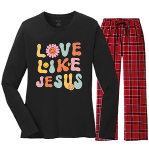 Groovy Love Like Jesus Religious God Women Christian Women's Long Sleeve Flannel Pajama Set 