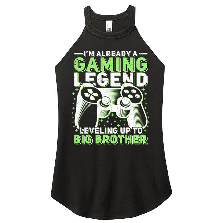 Gaming Legend Leveling Up To Big Brother Gamers Big Bro Gift Women's Perfect Tri Rocker Tank