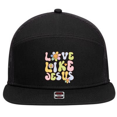 Groovy Love Like Jesus Religious God Christian 7 Panel Mesh Trucker Snapback Hat
