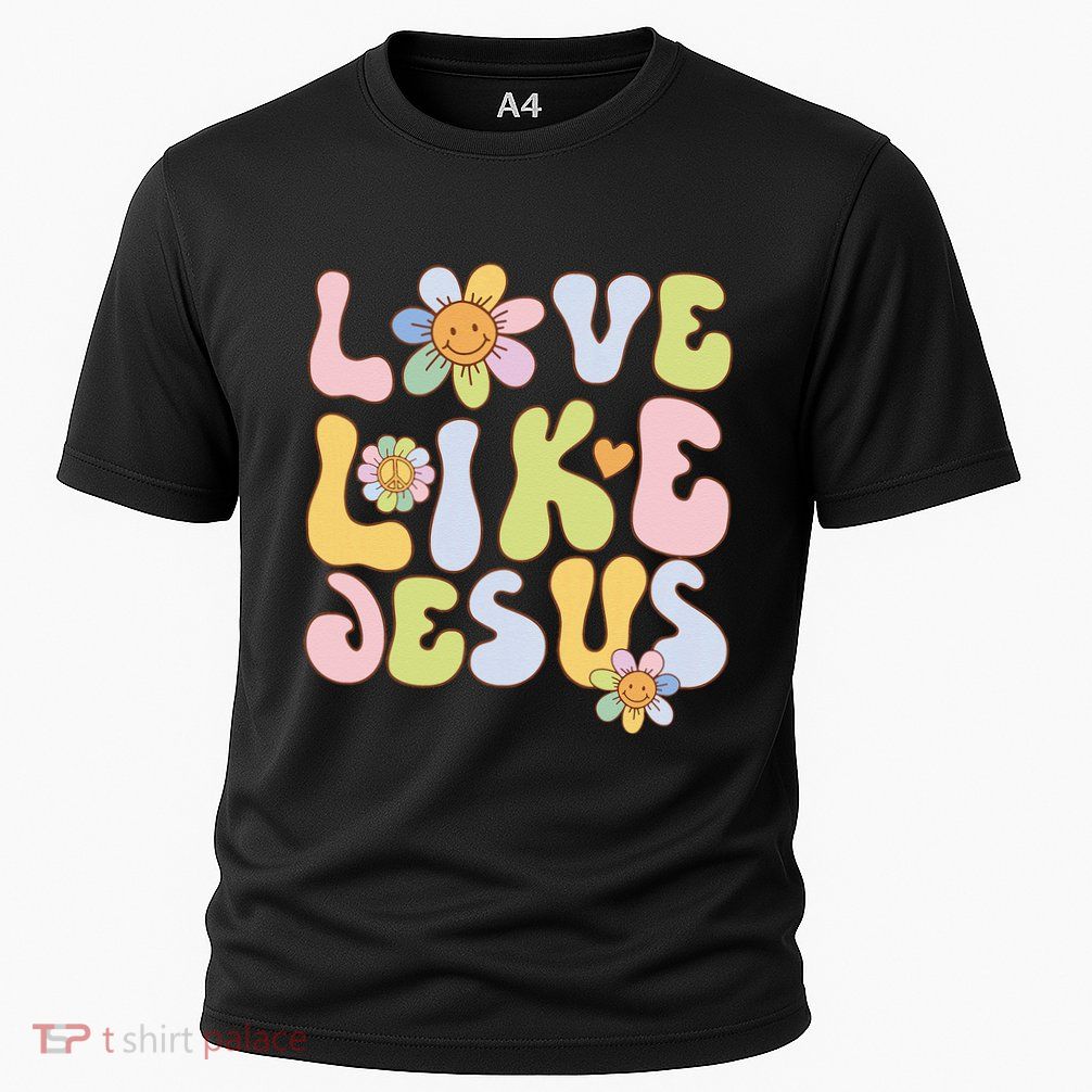Groovy Love Like Jesus Religious God Christian Performance Shirt