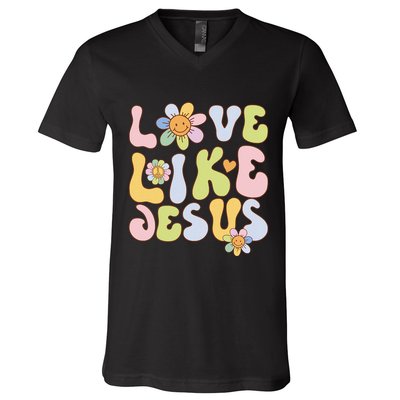 Groovy Love Like Jesus Religious God Christian V-Neck T-Shirt