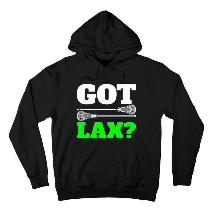 Got Lax Lacrosse Hoodie