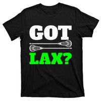 Got Lax Lacrosse T-Shirt