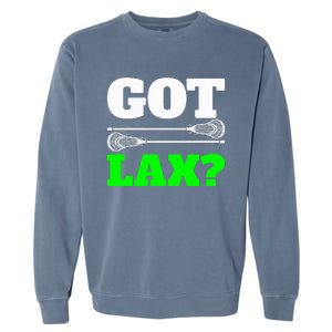 Got Lax Lacrosse Garment-Dyed Sweatshirt