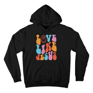 groovy Love Like Jesus Smile Face Aesthetic Trendy Hoodie