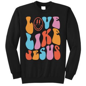 groovy Love Like Jesus Smile Face Aesthetic Trendy Sweatshirt