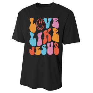 groovy Love Like Jesus Smile Face Aesthetic Trendy Performance Sprint T-Shirt