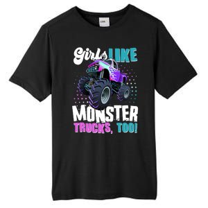 Girls Like Monster Trucks Too! Tall Fusion ChromaSoft Performance T-Shirt