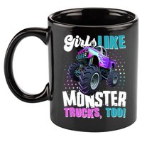 Girls Like Monster Trucks Too! 11oz C Handle Ceramic Mug