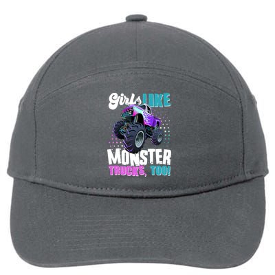 Girls Like Monster Trucks Too! 7-Panel Snapback Hat