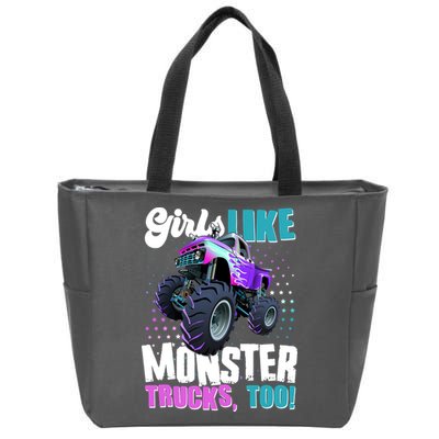 Girls Like Monster Trucks Too! Zip Tote Bag