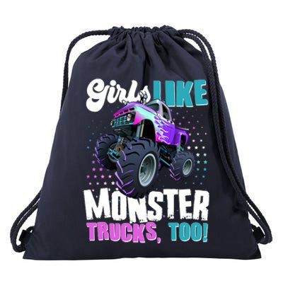 Girls Like Monster Trucks Too! Drawstring Bag