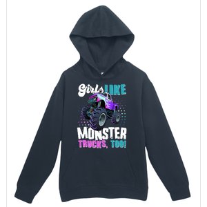 Girls Like Monster Trucks Too! Urban Pullover Hoodie