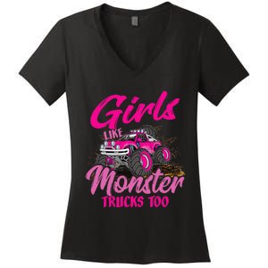 Girls Like Monster Trucks Too Young Monster Truck Women's V-Neck T-Shirt