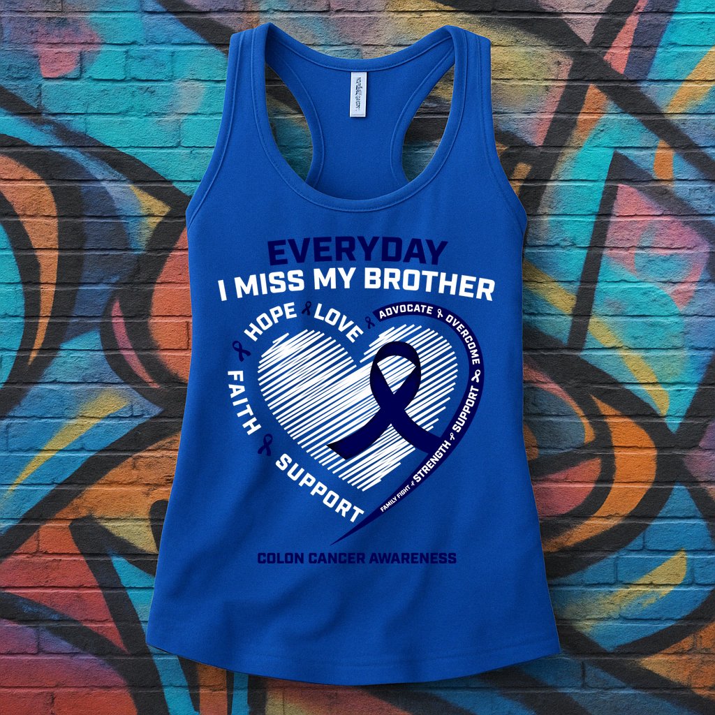 Gifts Loving Memory Gift Brother Colon Cancer Awareness Gift Womens Tank Top