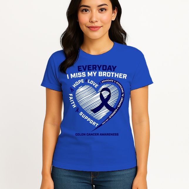 Gifts Loving Memory Gift Brother Colon Cancer Awareness Gift Womens T-Shirt