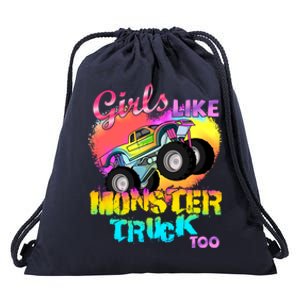 Girls Like Monster Trucks Too Girl Monster Truck Gift Drawstring Bag