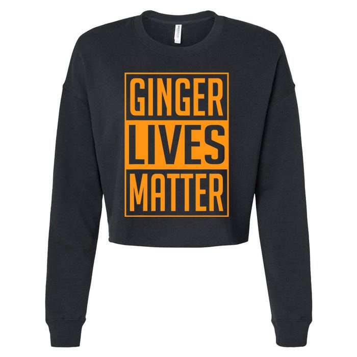 Ginger Lives Matter St Patricks Day Red Headed Men Women Tee Cropped Pullover Crew