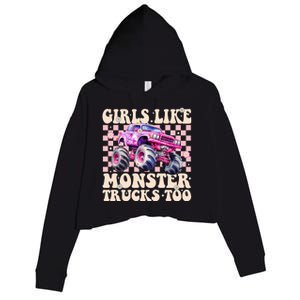 Girls Like Monster Trucks Too Crop Fleece Hoodie