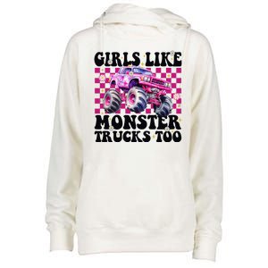 Girls Like Monster Trucks Too Womens Funnel Neck Pullover Hood