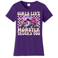 Girls Like Monster Trucks Too Women's T-Shirt