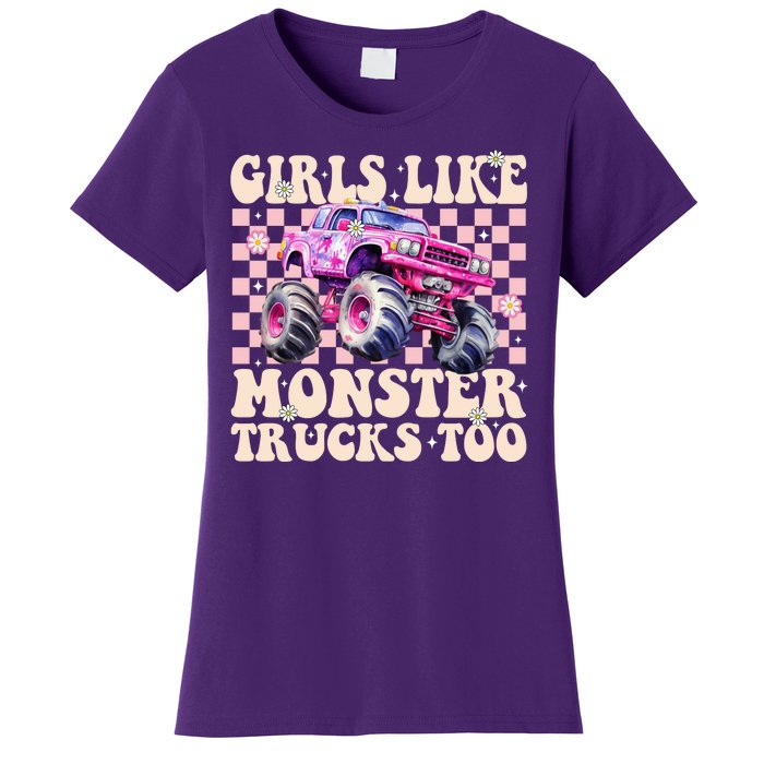 Girls Like Monster Trucks Too Women's T-Shirt