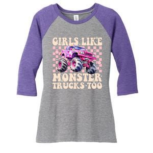 Girls Like Monster Trucks Too Women's Tri-Blend 3/4-Sleeve Raglan Shirt