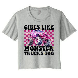 Girls Like Monster Trucks Too Women's Crop Top Tee