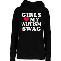 Girl Love My Autism Swag Funny Autistic Boy Awareness Womens Funnel Neck Pullover Hood